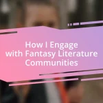 How I Engage with Fantasy Literature Communities