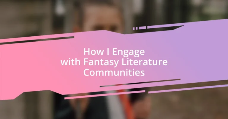 How I Engage with Fantasy Literature Communities