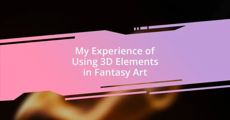 My Experience of Using 3D Elements in Fantasy Art