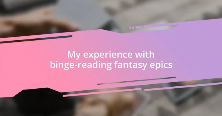 My experience with binge-reading fantasy epics