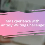 My Experience with Fantasy Writing Challenges