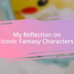 My Reflection on Iconic Fantasy Characters