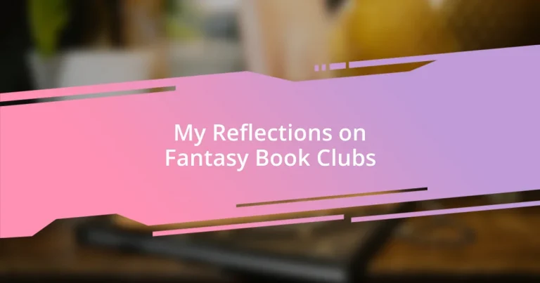 My Reflections on Fantasy Book Clubs