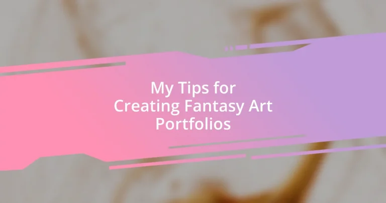 My Tips for Creating Fantasy Art Portfolios