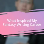 What Inspired My Fantasy Writing Career