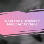 What I’ve Discovered About Art Critique